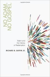 No Adam No Gospel